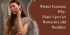 Winter Eczema