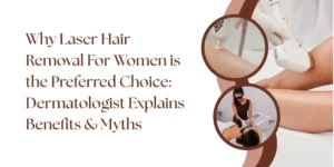 Common myths about laser hair removal for women