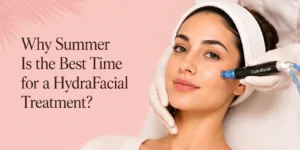 HydraFacial Treatment in West Delhi
